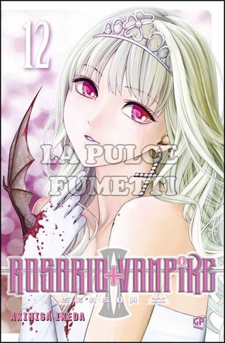 ROSARIO + VAMPIRE - SEASON II #    12